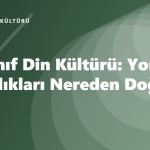 10. Sınıf Din Kültürü: Yorum Farklılıkları Nereden Doğar