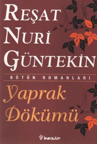 Yaprak Dökümü kitabının kapağı - Reşat Nuri Güntekin